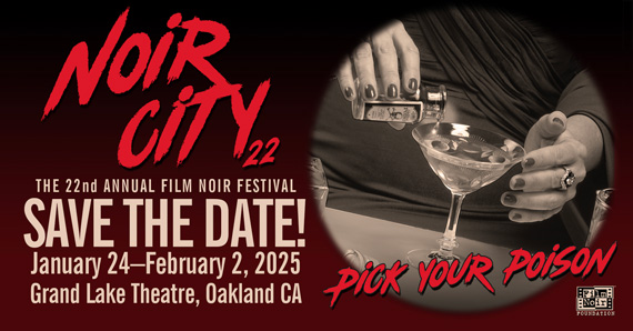 Save the date - NOIR CITY 22 - Jan 24-Feb 2